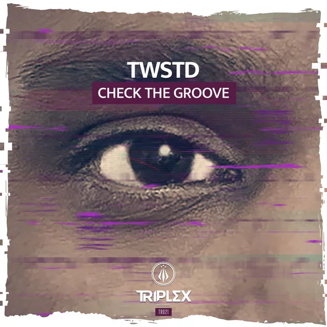 Check The Groove by TWSTD - Hardstyle cover art