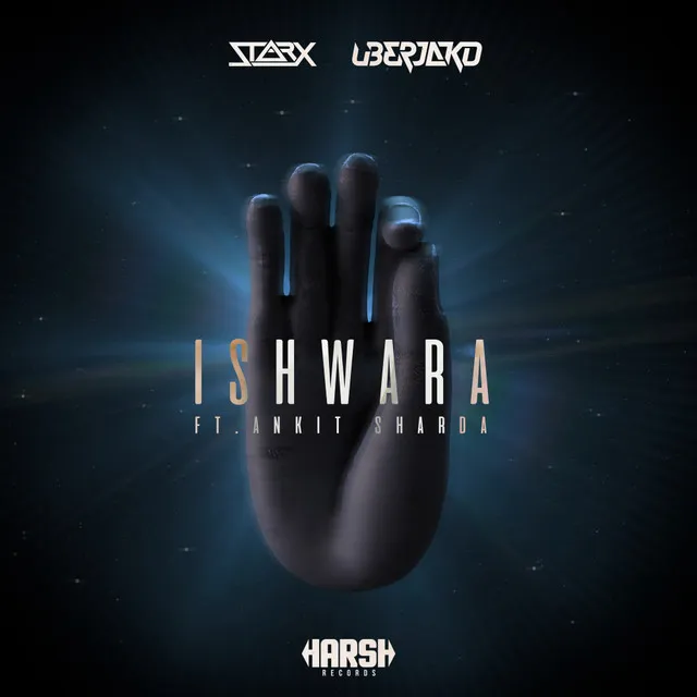 Ishwara by Uberjak'd, STARX, Ankit Sharda - Hardstyle cover art