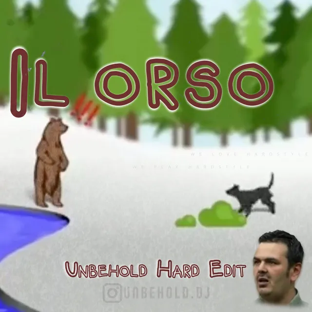 il Orso by Unbehold - Hardstyle cover art