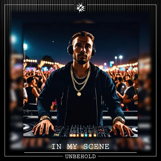 In My Scene by Unbehold - Hardstyle cover art