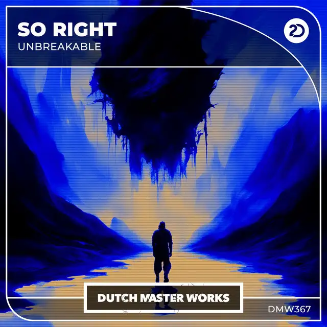 So Right by Unbreakable - Hardstyle cover art