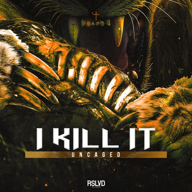 I Kill It by Uncaged - Rawstyle cover art