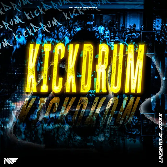 KICKDRUM by UnderGalaxies - Hardstyle cover art