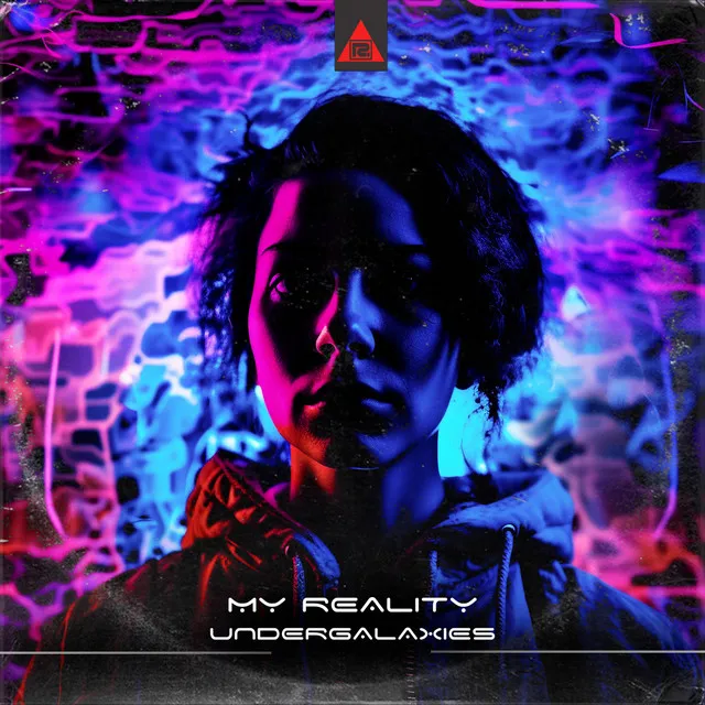 My Reality by UnderGalaxies - Hardstyle cover art