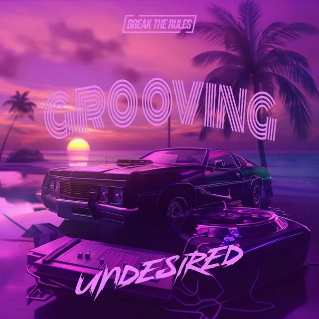 Grooving by Undesired - Hardstyle cover art