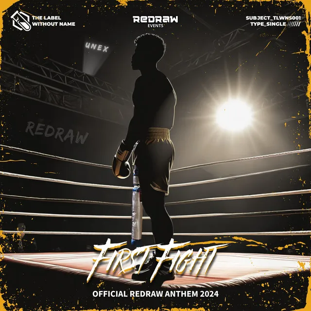 First Fight (Official Redraw Anthem 2024) by UNEX - Hardstyle cover art