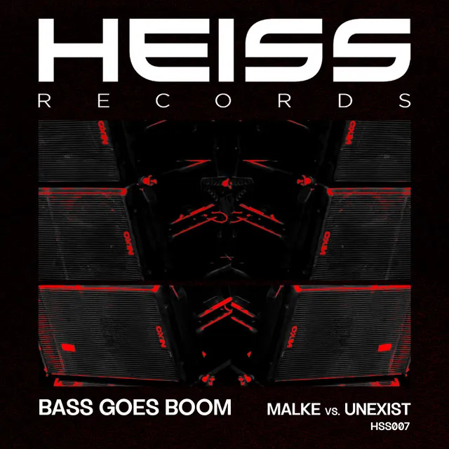 Bass Goes Boom by Unexist, Malke - Hardcore cover art