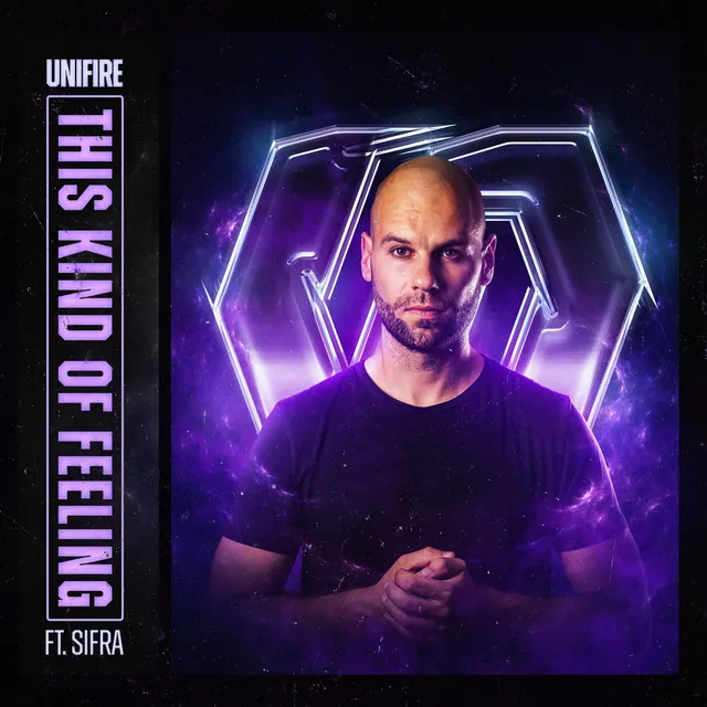 This Kind of Feeling - Original Mix by Unifire, Sifra - Hardstyle cover art