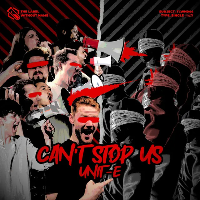 Can't Stop Us by Unit-E - Hardstyle cover art