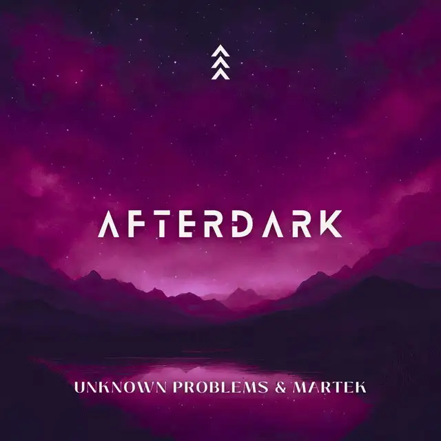 Afterdark - Extended by Unknown Problems, Martek - Hardstyle cover art