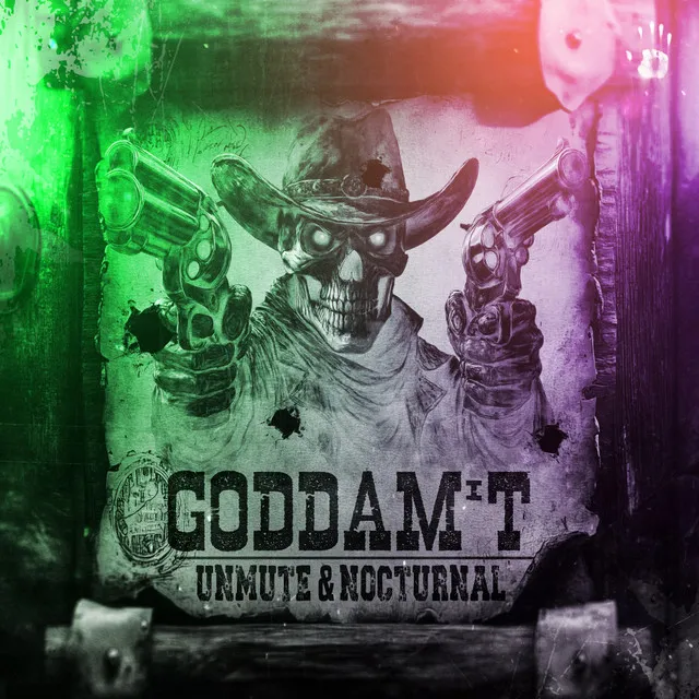 GODDAM'T by Unmute, NOCTURNAL - Hardstyle cover art