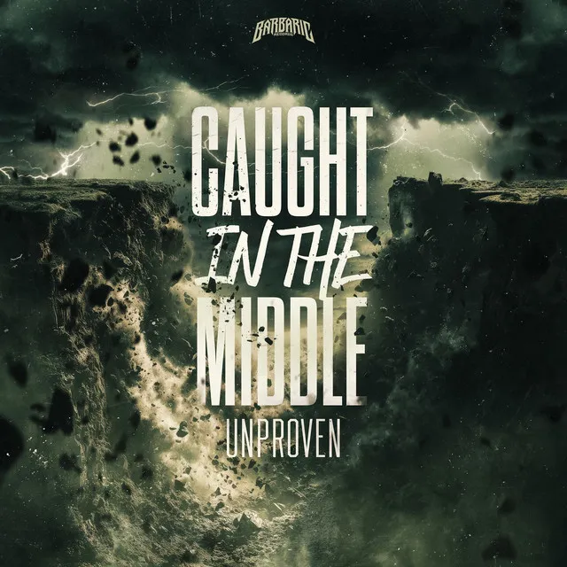 Caught In The Middle by Unproven - Uptempo cover art