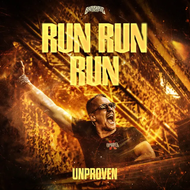 Run Run Run by Unproven - Uptempo cover art