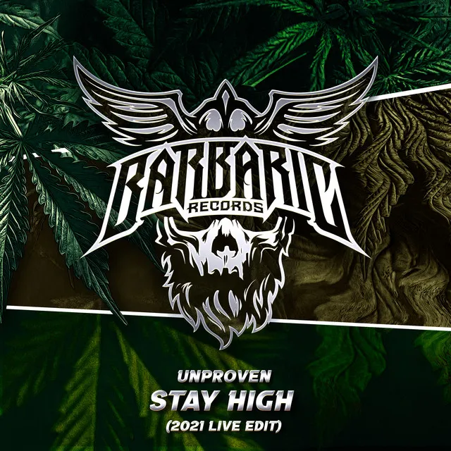 Stay High - 2021 Live Edit by Unproven - Uptempo cover art