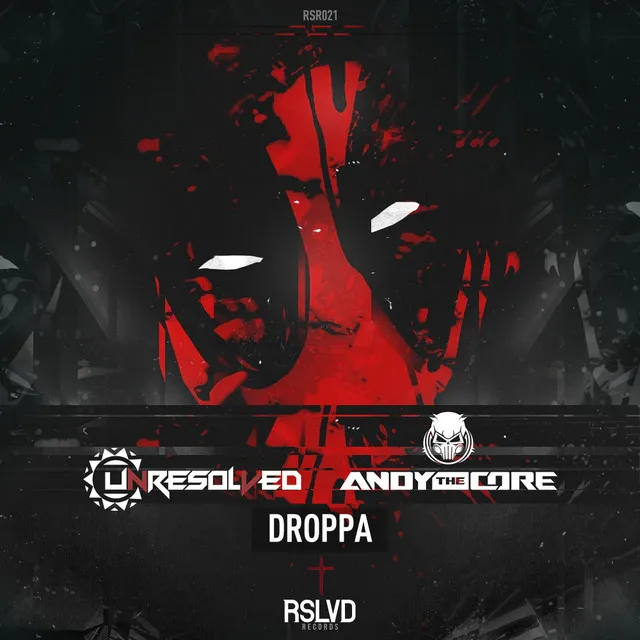 Droppa by Unresolved, Andy the Core - Uptempo cover art