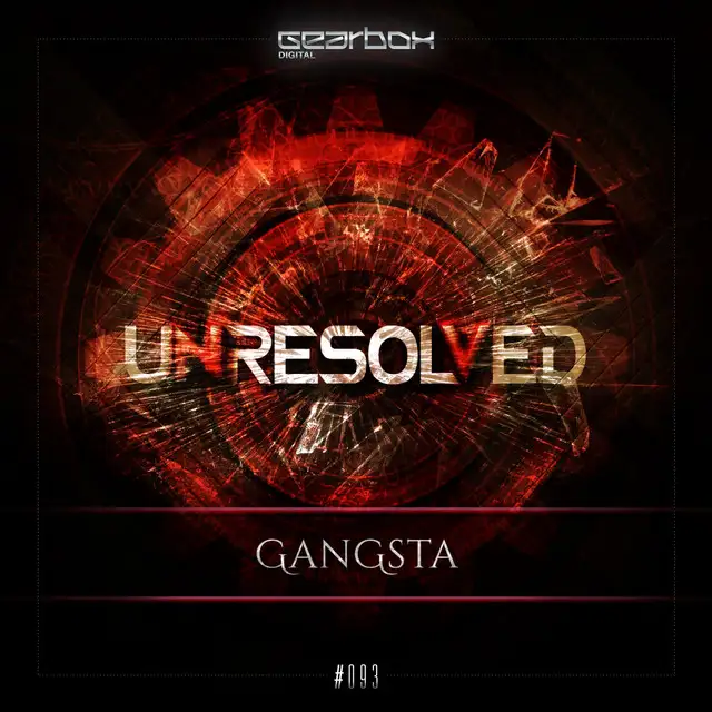 Gangsta - Original Mix by Unresolved - Rawstyle cover art