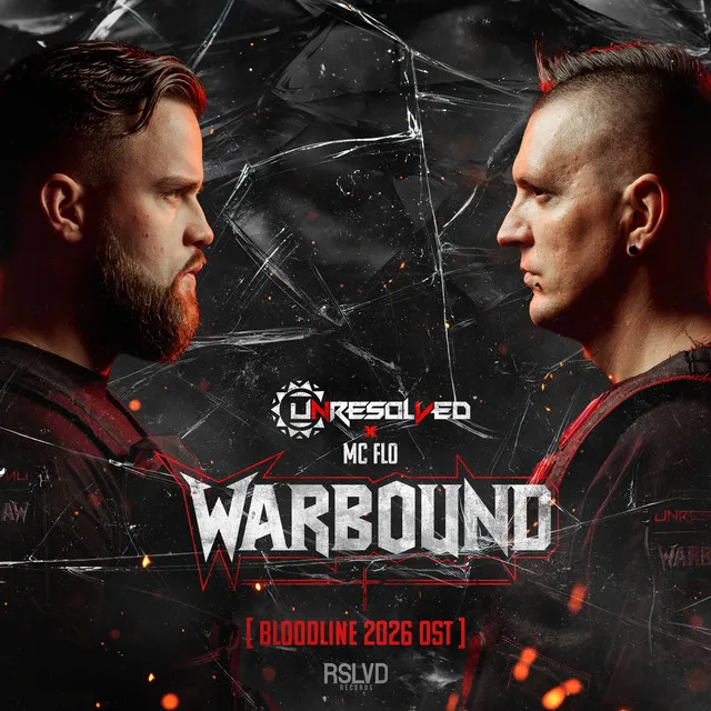 Warbound - Bloodline 2026 OST by Unresolved, MC Flo - Rawstyle cover art
