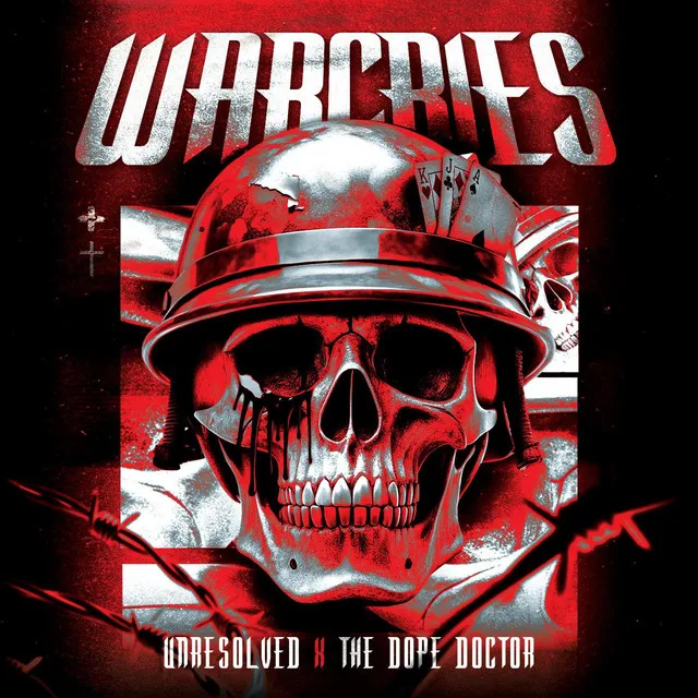 Warcries by Unresolved, The Dope Doctor - Uptempo cover art