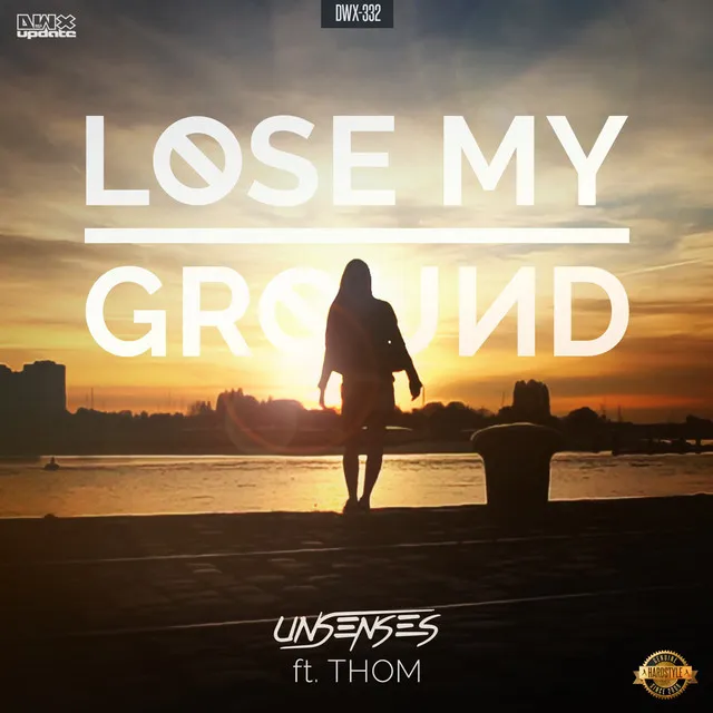 Lose My Ground - Radio Version by Unsenses, Thom - Hardstyle cover art