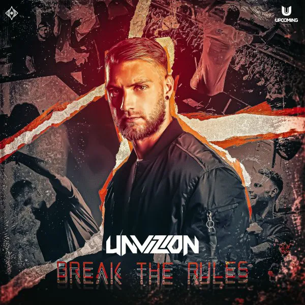 Break The Rules by UNVIZION - Hardstyle cover art