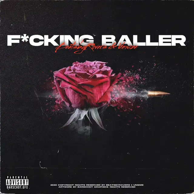 Fucking Baller by Unwize, BeatsbyRovers - Frenchcore cover art