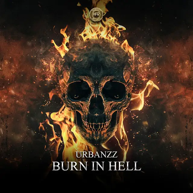 Burn in Hell by Urbanzz - Hardstyle cover art