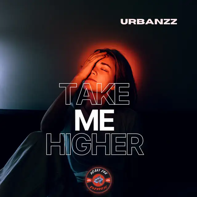 Take Me Higher by Urbanzz - Hardstyle cover art