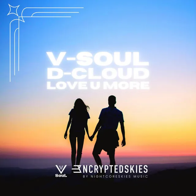 Love U More by V-SouL, D-Cloud - Hardstyle cover art