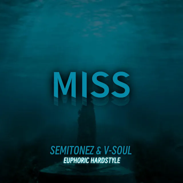 MISS by V-SouL, Semitonez - Hardstyle cover art