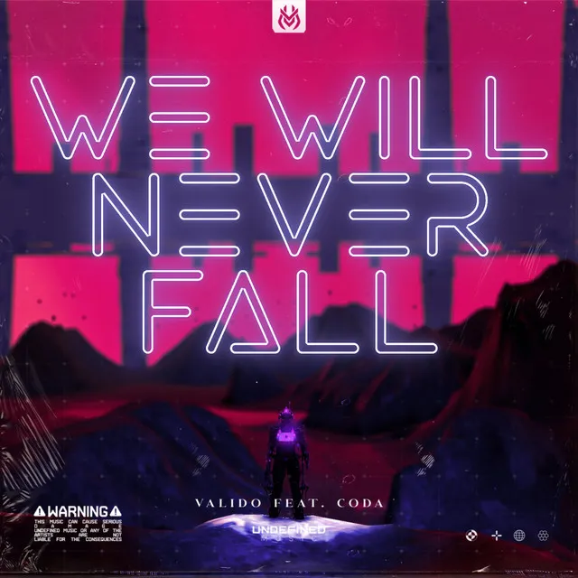 We Will Never Fall by Valido, CODA - Hardstyle cover art