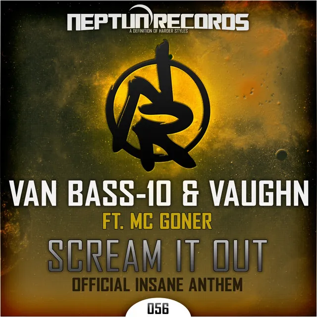 Scream It Out (Official Insane Anthem) by Van Bass-10, Vaughn - Rawstyle cover art