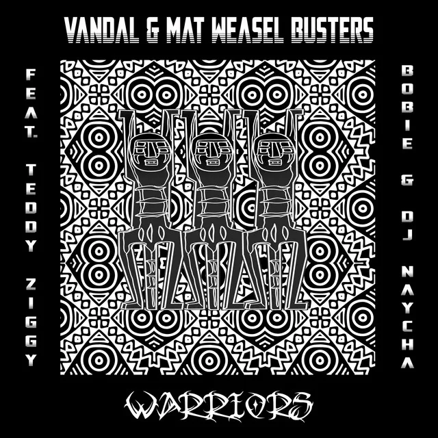 Warriors by Vandal, Mat Weasel Busters, Teddy Ziggy, DJ Naycha, Bobie - Frenchcore cover art