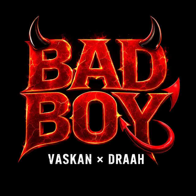 Bad Boy (Hardstyle) by Vaskan, DRAAH - Hardstyle cover art