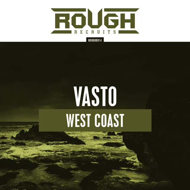 West Coast by Vasto - Rawstyle cover art