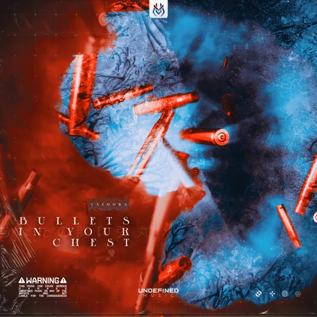 Bullets In Your Chest by Vazooka - Hardstyle cover art