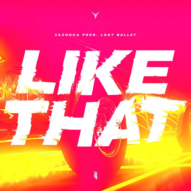 Like That by Vazooka, Lost Bullet - Uptempo cover art