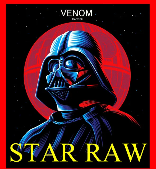 STAR RAW by Venom Hardtek - Frenchcore cover art