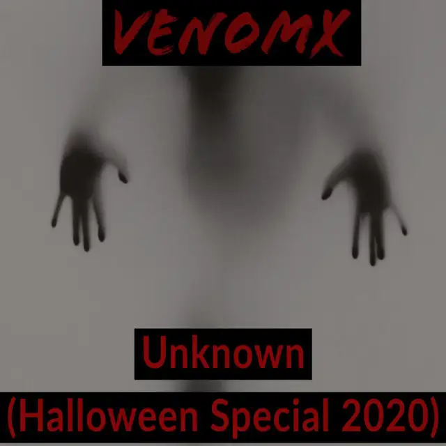 Unknown (Halloween Special 2020) by VenomX - Hardstyle cover art