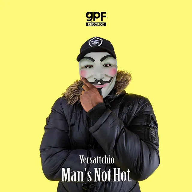 Man's Not Hot by Versattchio - Uptempo cover art