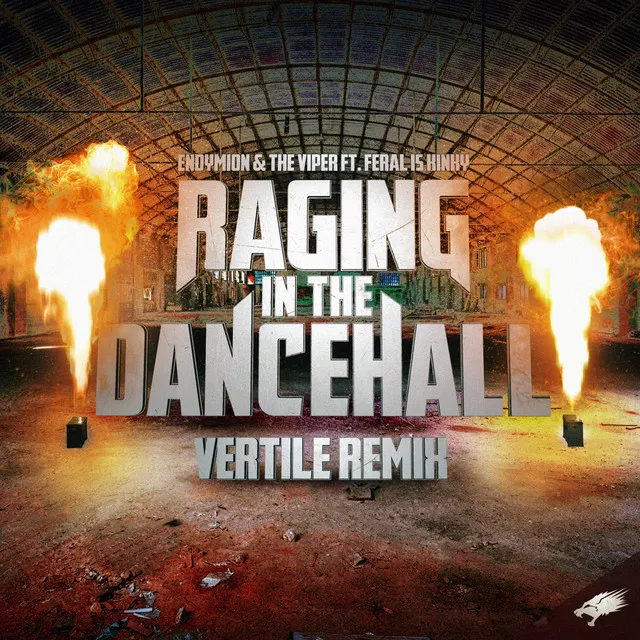Raging in the Dancehall - Vertile Remix by Vertile, Endymion, The Viper, Feral Is Kinky - Hardstyle cover art