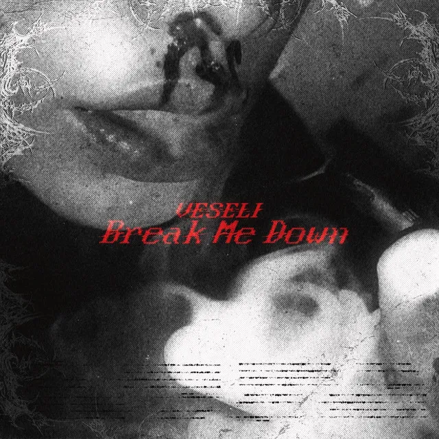 Break Me Down by Veseli - Hard Techno cover art