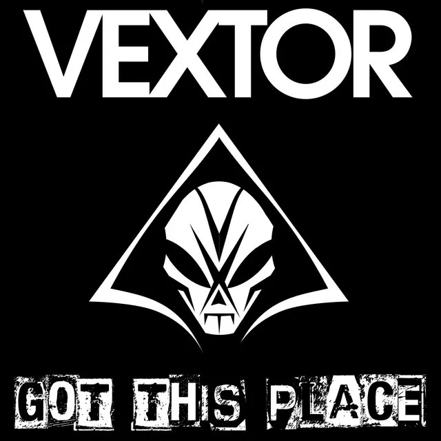 Got This Place by Vextor - Hardcore cover art