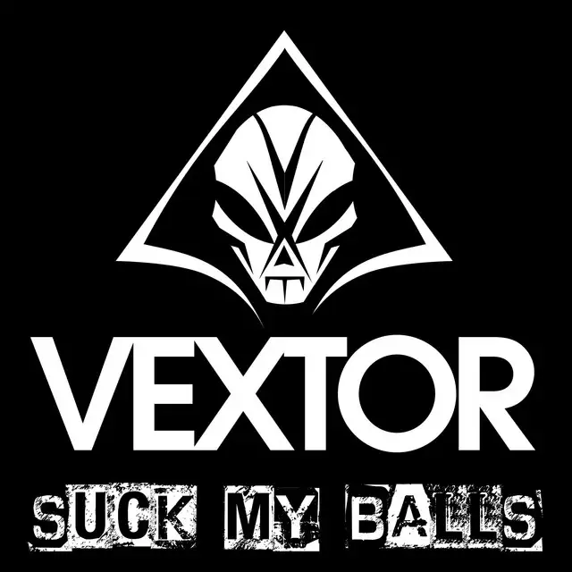 Suck My Balls by Vextor - Hardcore cover art