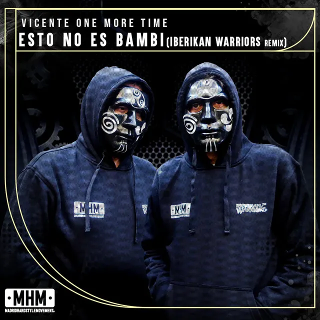 Esto No Es Bambi - Iberikan Warriors Remix by Vicente One More Time, Iberikan Warriors - Hardstyle cover art