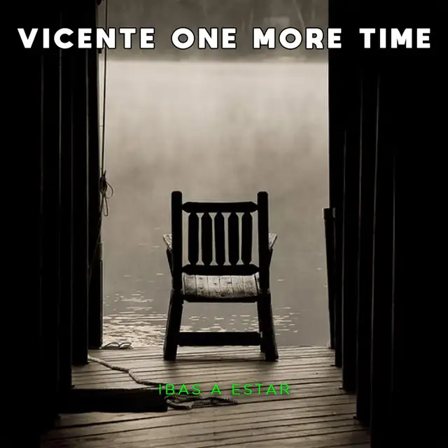 Ibas a Estar - Radio-Edit by Vicente One More Time - Hardstyle cover art