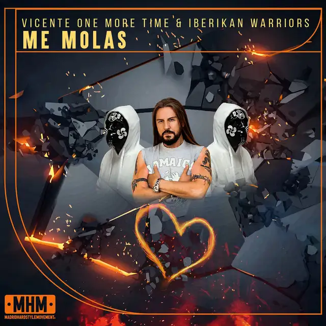 Me Molas by Vicente One More Time, Iberikan Warriors - Hardstyle cover art
