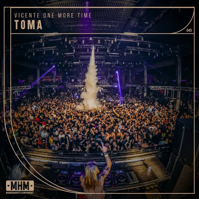 Toma by Vicente One More Time - Hardstyle cover art