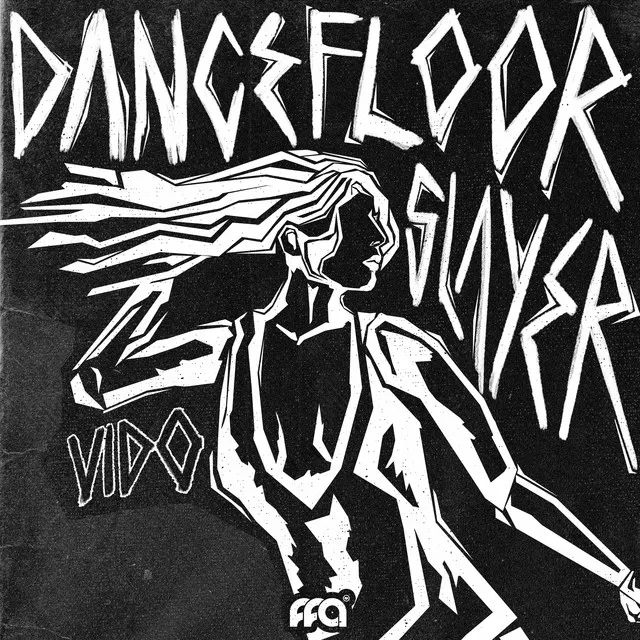 Dancefloor Slayer by VIDO - Hard Techno cover art