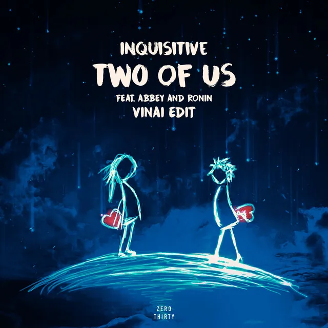 Two of Us - VINAI Edit by VINAI, Inquisitive, Ronin, Abbey - Hardstyle cover art