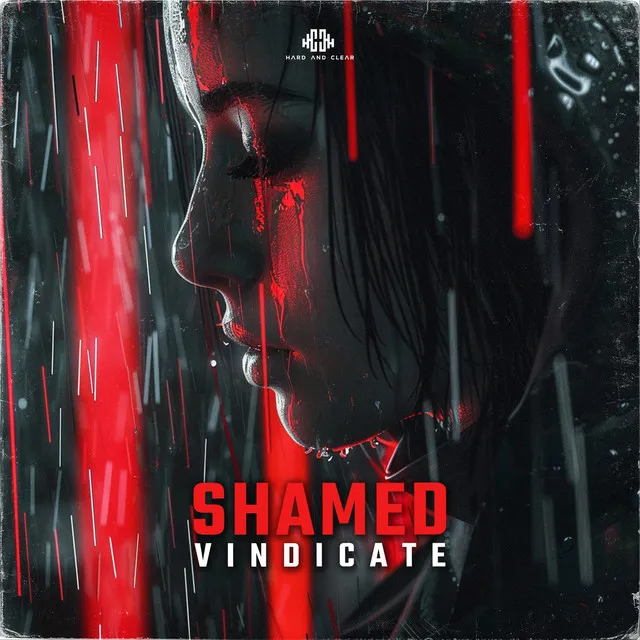 Shamed by Vindicate - Hardstyle cover art